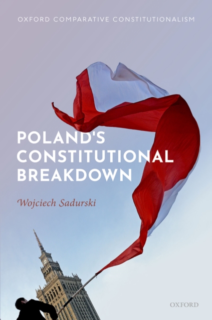 Poland's Constitutional Breakdown, PDF eBook