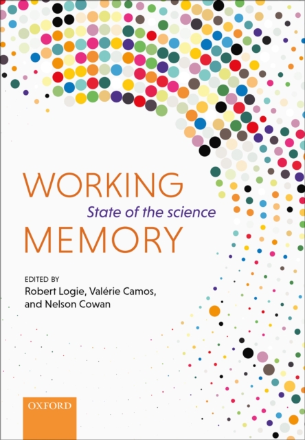 Working Memory : The state of the science, EPUB eBook
