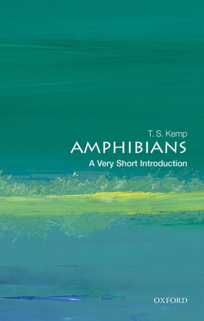 Amphibians: A Very Short Introduction, EPUB eBook