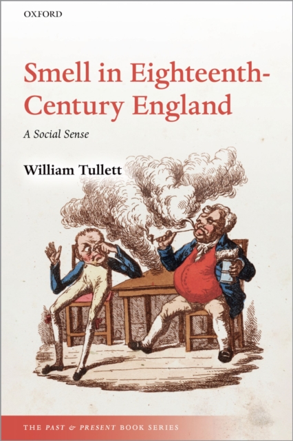 Smell in Eighteenth-Century England : A Social Sense, EPUB eBook
