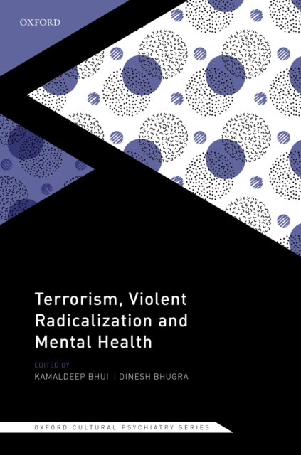 Terrorism, Violent Radicalisation, and Mental Health, PDF eBook