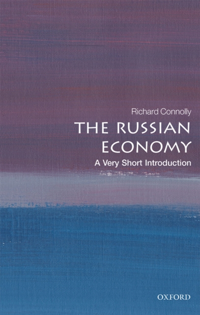 The Russian Economy: A Very Short Introduction, EPUB eBook