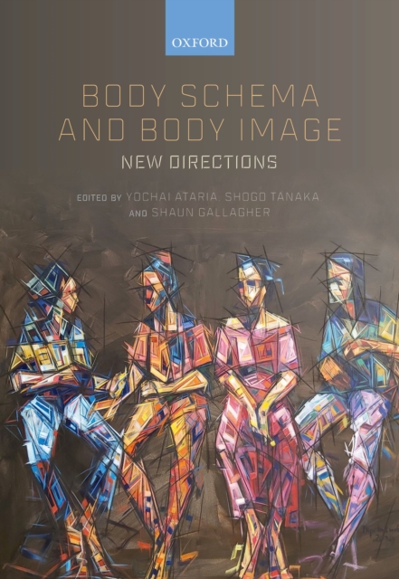 Body Schema and Body Image : New Directions, EPUB eBook