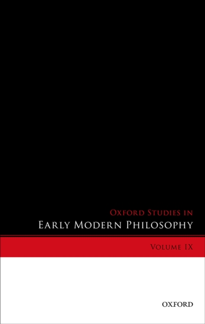 Oxford Studies in Early Modern Philosophy, Volume IX, PDF eBook