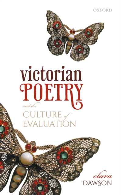 Victorian Poetry and the Culture of Evaluation, PDF eBook