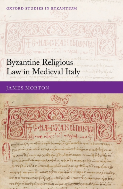 Byzantine Religious Law in Medieval Italy, PDF eBook