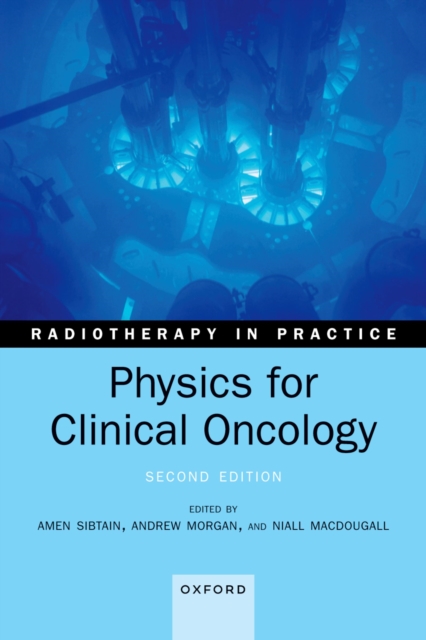 Physics for Clinical Oncology, PDF eBook