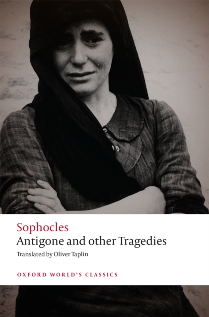 Sophocles: Antigone and other Tragedies : Antigone, Deianeira, Electra, EPUB eBook