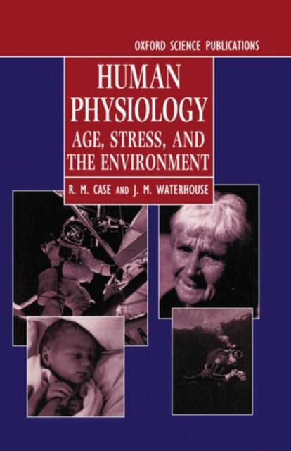 Human Physiology : Age, Stress, and the Environment, Hardback Book