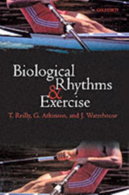 Biological Rhythms and Exercise, Paperback / softback Book