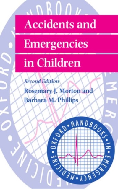 Accidents and Emergencies in Children, Paperback / softback Book