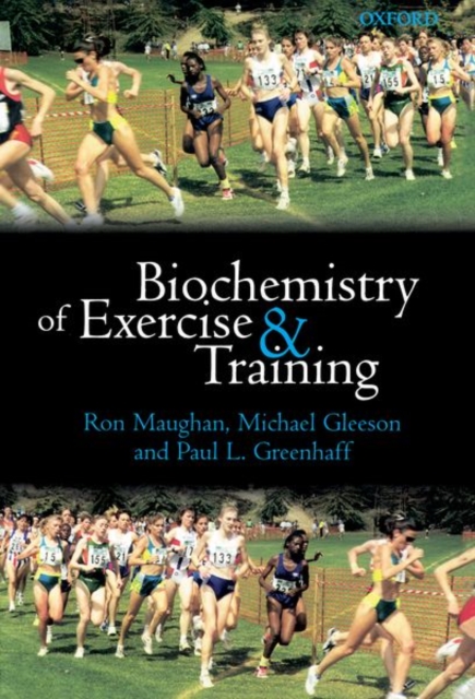 Biochemistry of Exercise and Training, Paperback / softback Book