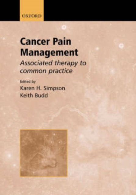 Cancer Pain Management : A Comprehensive Approach, Hardback Book