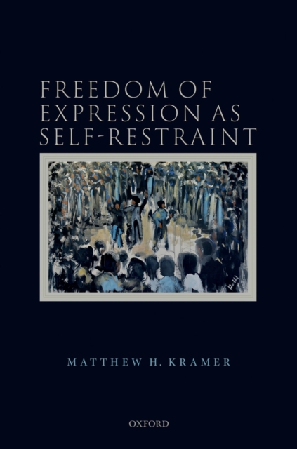 Freedom of Expression as Self-Restraint, PDF eBook