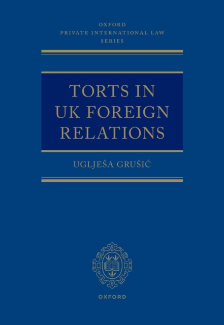 Torts in UK Foreign Relations, PDF eBook