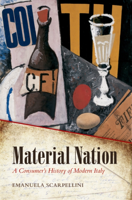 Material Nation : A Consumer's History of Modern Italy, PDF eBook