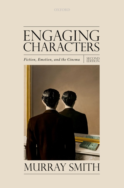 Engaging Characters : Fiction, Emotion, and the Cinema, PDF eBook