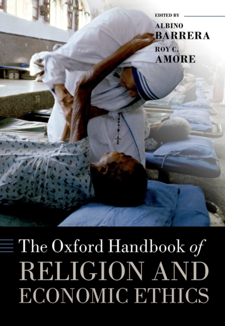 The Oxford Handbook of Religion and Economic Ethics, PDF eBook