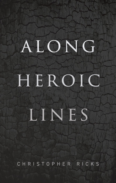 Along Heroic Lines, EPUB eBook