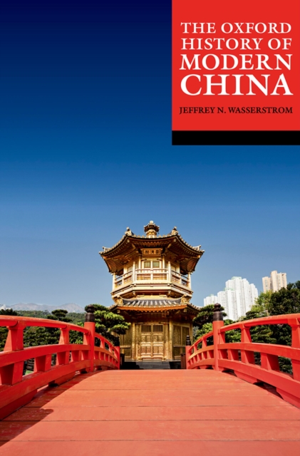 The Oxford History of Modern China, EPUB eBook