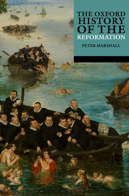 The Oxford History of the Reformation, PDF eBook