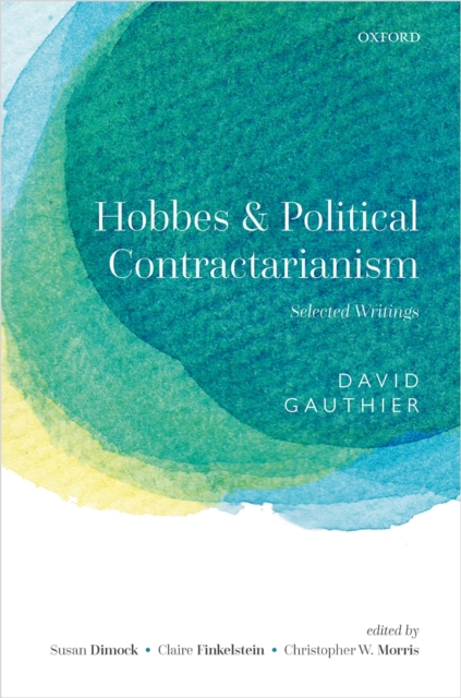 Hobbes and Political Contractarianism : Selected Writings, EPUB eBook