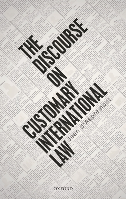 The Discourse on Customary International Law, PDF eBook