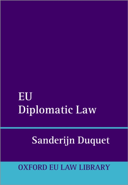 EU Diplomatic Law, PDF eBook