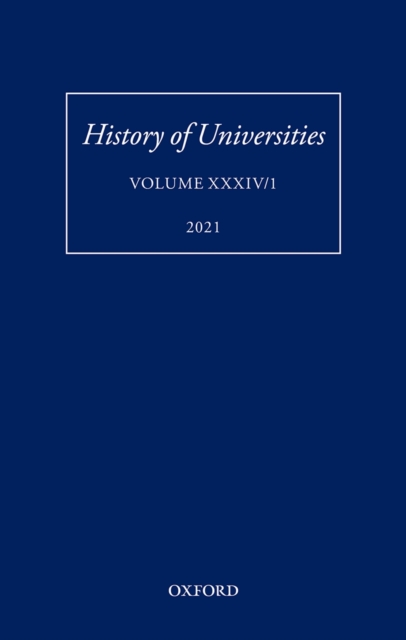 History of Universities: Volume XXXIV/1 : A Global History of Research Education: Disciplines, Institutions, and Nations, 1840-1950, EPUB eBook