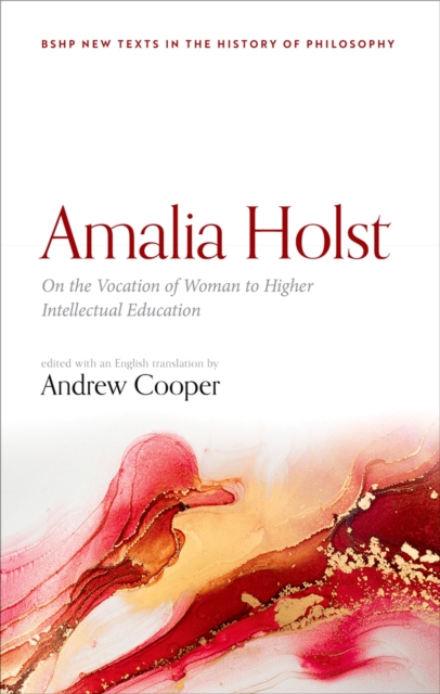 Amalia Holst: On the Vocation of Woman to Higher Intellectual Education, PDF eBook