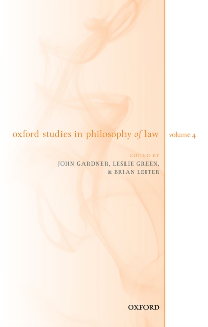 Oxford Studies in Philosophy of Law Volume 4, EPUB eBook
