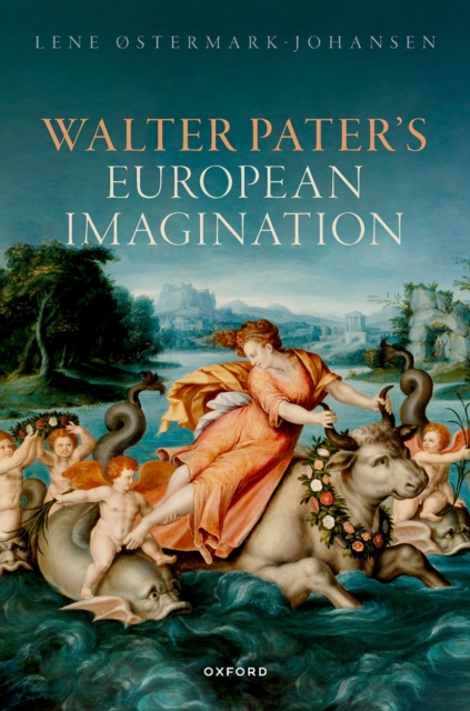 Walter Pater's European Imagination, PDF eBook