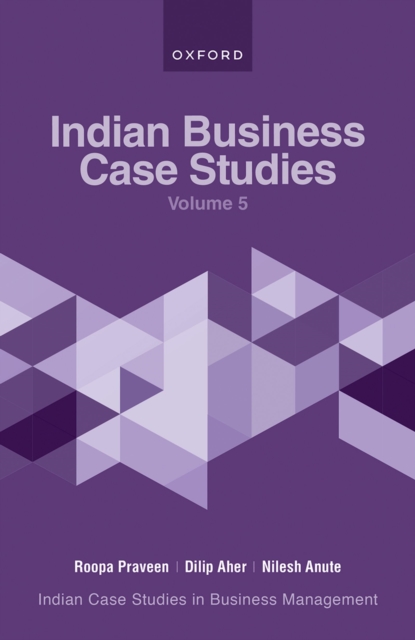 Indian Business Case Studies Volume V, PDF eBook