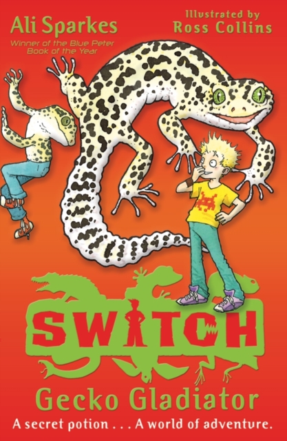 S.W.I.T.C.H: Gecko Gladiator, Paperback / softback Book
