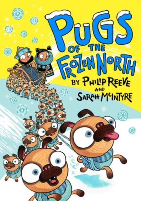 Pugs of the Frozen North, Hardback Book