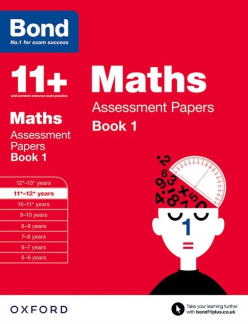 Bond 11+: Maths: Assessment Papers : 11+-12+ years Book 1, Paperback / softback Book