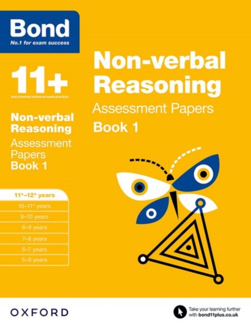 Bond 11+: Non-verbal Reasoning: Assessment Papers : 11+-12+ years Book 1, Paperback / softback Book