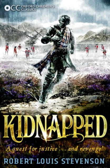 Oxford Children's Classics: Kidnapped, Paperback / softback Book
