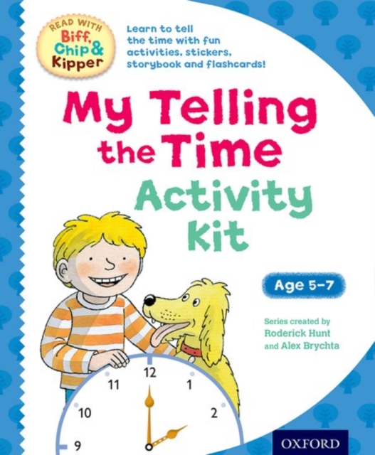 Oxford Reading Tree Read with Biff, Chip & Kipper: My Telling the Time Activity Kit, Mixed media product Book
