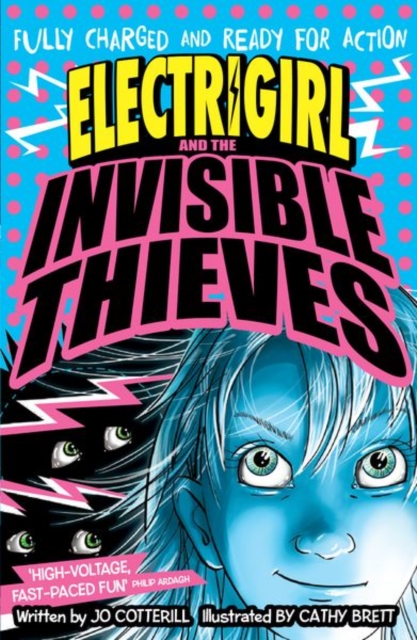Electrigirl and the Invisible Thieves, Paperback / softback Book