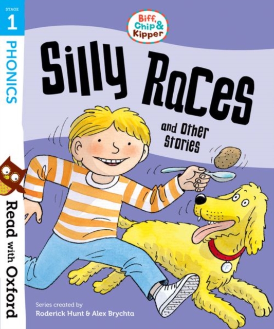 Read with Oxford: Stage 1: Biff, Chip and Kipper: Silly Races and Other Stories, Paperback / softback Book