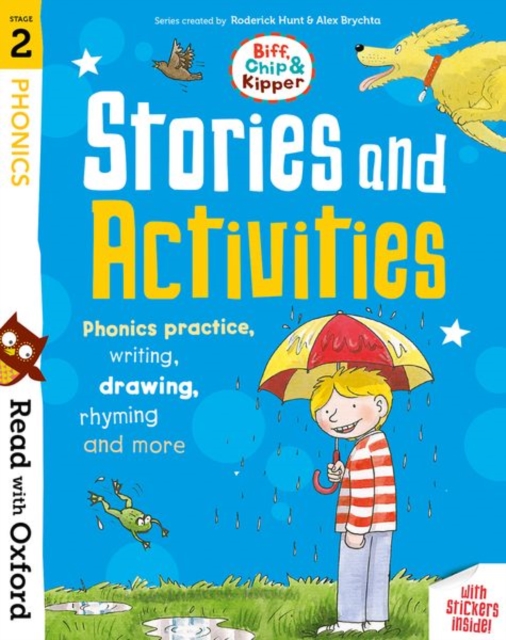 Read with Oxford: Stage 2: Biff, Chip and Kipper: Stories and Activities : Phonics practice, writing, drawing, rhyming and more, Multiple-component retail product Book