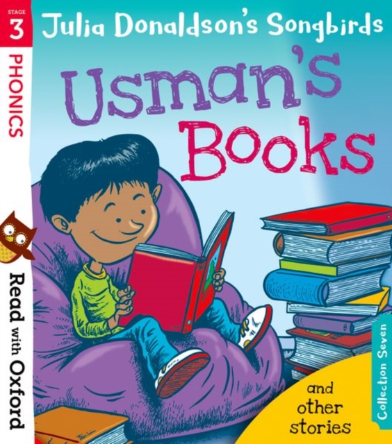 Read with Oxford: Stage 3: Julia Donaldson's Songbirds: Usman's Books and Other Stories, Paperback / softback Book
