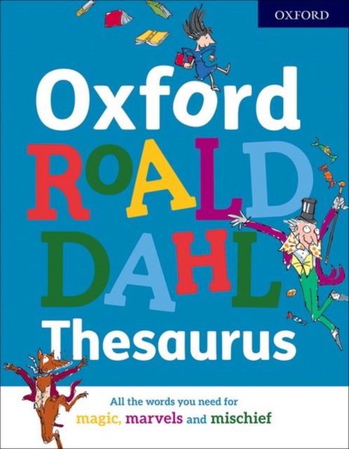 Oxford Roald Dahl Thesaurus, Hardback Book