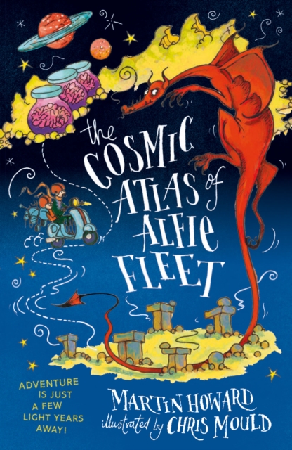 The Cosmic Atlas of Alfie Fleet, Paperback / softback Book
