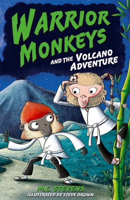 Warrior Monkeys and the Volcano Adventure, Paperback / softback Book