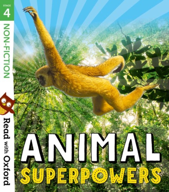 Read with Oxford: Stage 4: Non-fiction: Animal Superpowers, Paperback / softback Book