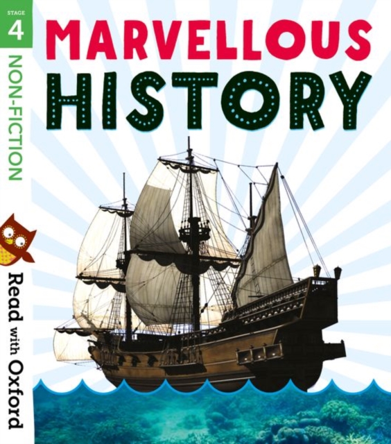 Read with Oxford: Stage 4: Non-fiction: Marvellous History, Paperback / softback Book