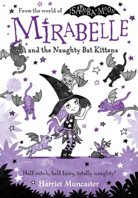 Mirabelle and the Naughty Bat Kittens, Paperback / softback Book