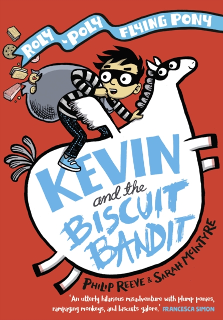 KEVIN AND THE BISCUIT BANDIT: A ROLY-POLY FLYING PONY ADVENTURE PB, PDF eBook